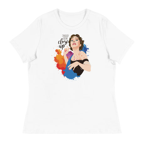 Ready for My Close-up (Women's Relaxed T-Shirt)-Women's T-Shirts-Swish Embassy