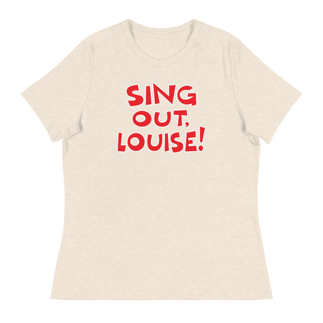 Sing Out Louise! (Women's Relaxed T-Shirt)-Women's T-Shirts-Swish Embassy