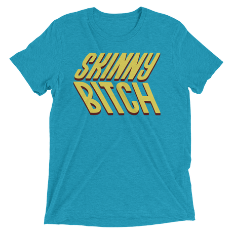 Skinny Bitch (Triblend)-Triblend T-Shirt-Swish Embassy