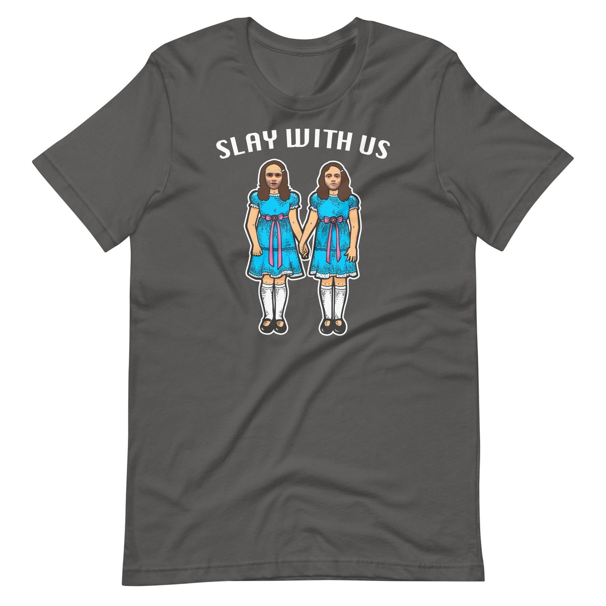 Slay With Us-T-Shirts-Swish Embassy