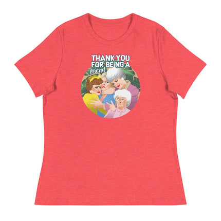 Thank You for Being a Friend (Women's Relaxed T-Shirt)-Women's T-Shirts-Swish Embassy
