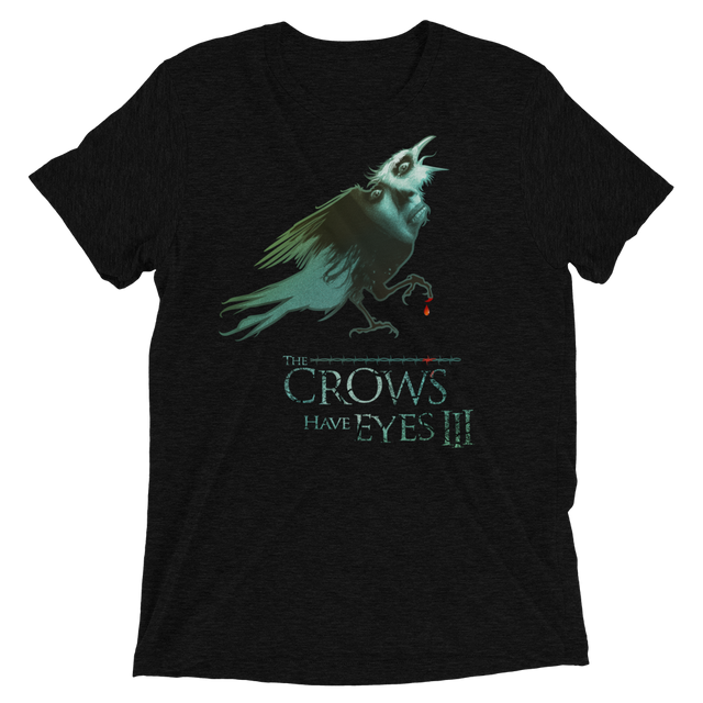 The Crows Have Eyes (Triblend)-Triblend T-Shirt-Swish Embassy