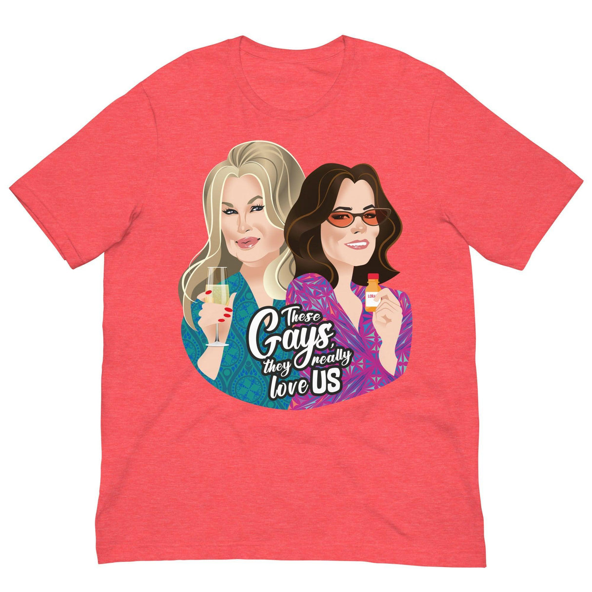 These Gays Love Us-T-Shirts-Swish Embassy