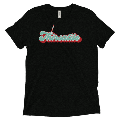 Thirsatile (Triblend)-Triblend T-Shirt-Swish Embassy