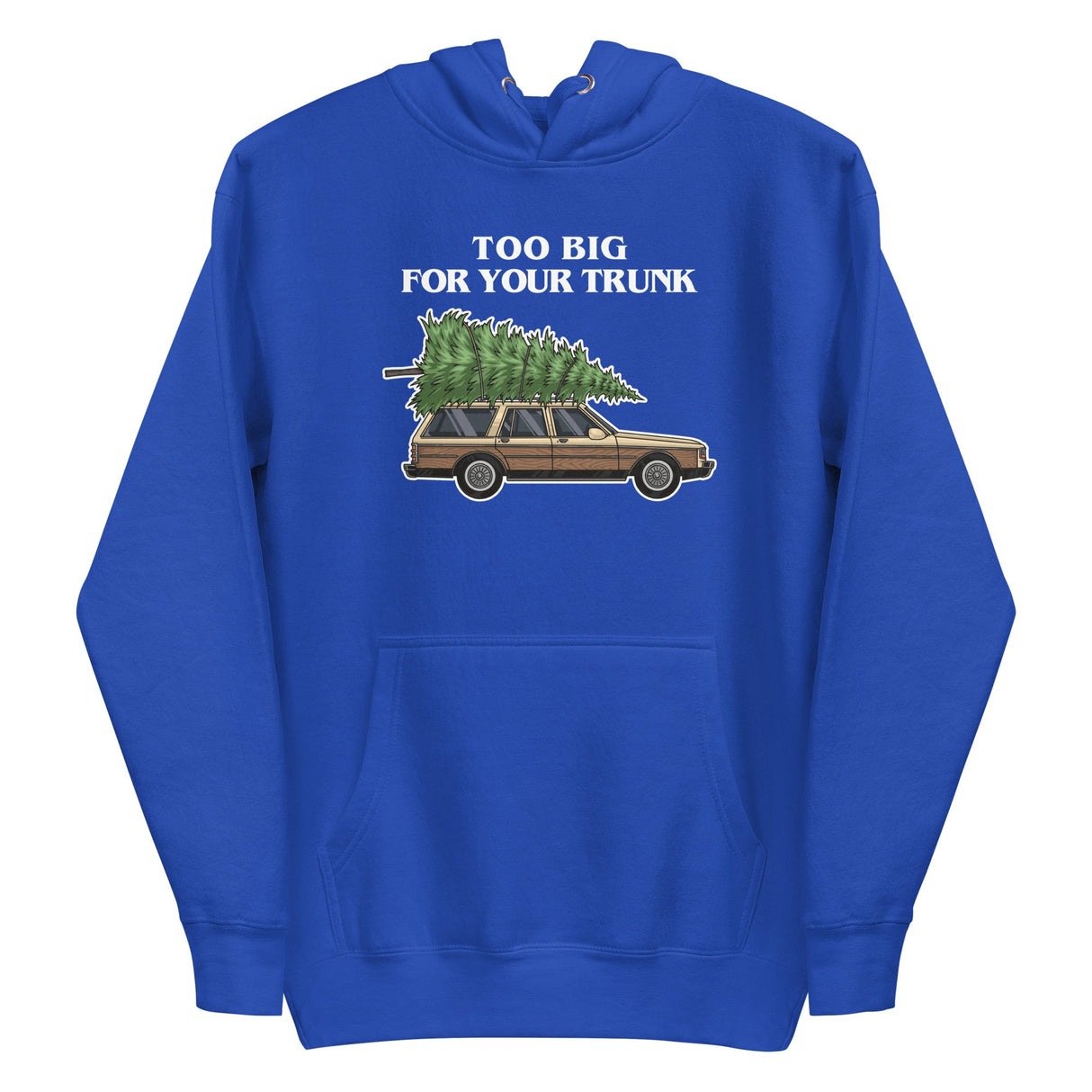 Too Big For Your Trunk (Hoodie)-Christmas Hoodies-Swish Embassy
