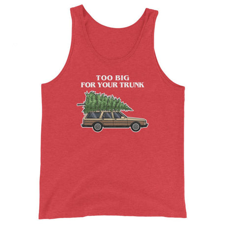 Too Big for Your Trunk (Tank Top)-Christmas Tank Tops-Swish Embassy