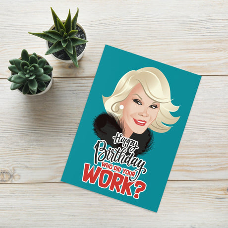 Who Did Your Work? (Birthday Card)-Greeting Card-Swish Embassy