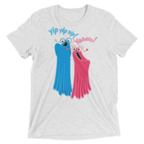 Yip Yip Yasss (Triblend)-Triblend T-Shirt-Swish Embassy