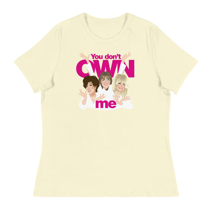 You Don't Own Me (Women's Relaxed T-Shirt)-Women's T-Shirts-Swish Embassy