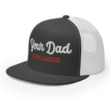 Your Dad is my Cardio (Headwear)-Headwear-Swish Embassy