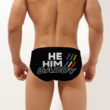 He/Him/Daddy (Swim Briefs)