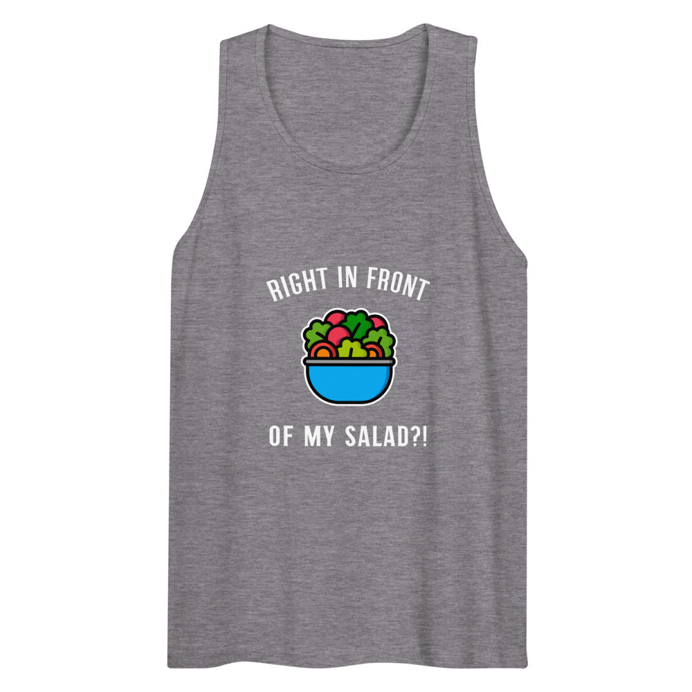 Right in Front of my Salad? (Tank Top) - Athletic Heather