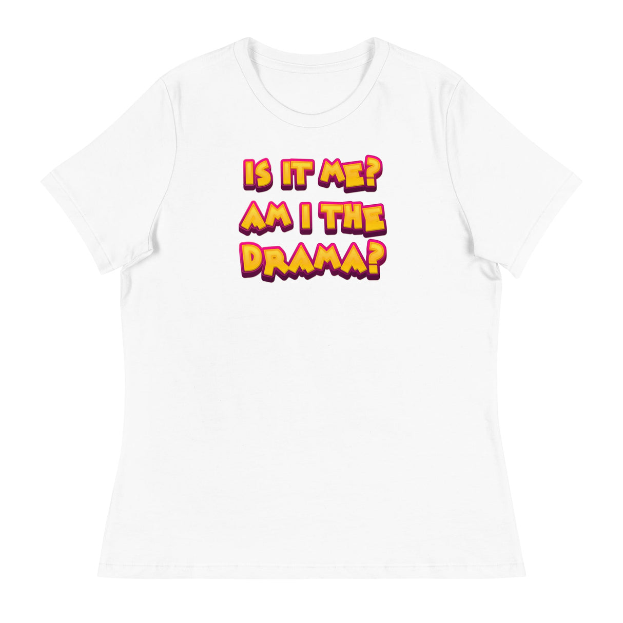 Am I the Drama? (Women's Relaxed T-Shirt)-Women's T-Shirts-Swish Embassy