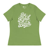 Be Kind of a B*tch (Women's Relaxed T-Shirt)-Women's T-Shirts-Swish Embassy