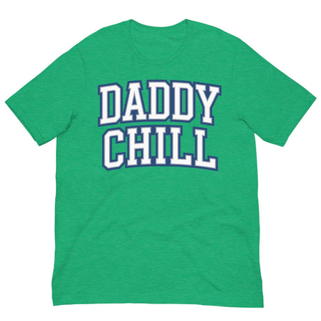 Daddy Chill-T-Shirts-Swish Embassy