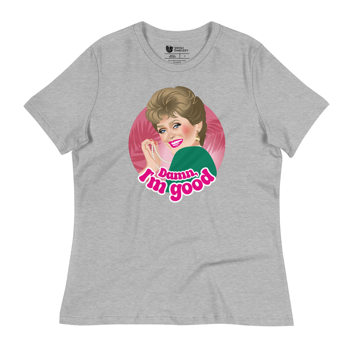 Damn I'm Good (Women's Relaxed T-Shirt)-Women's T-Shirts-Swish Embassy