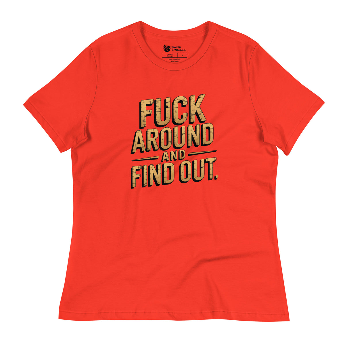 FAFO (Women's Relaxed T-Shirt)-Women's T-Shirts-Swish Embassy