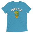 Feed Me (Triblend)-Triblend T-Shirt-Swish Embassy