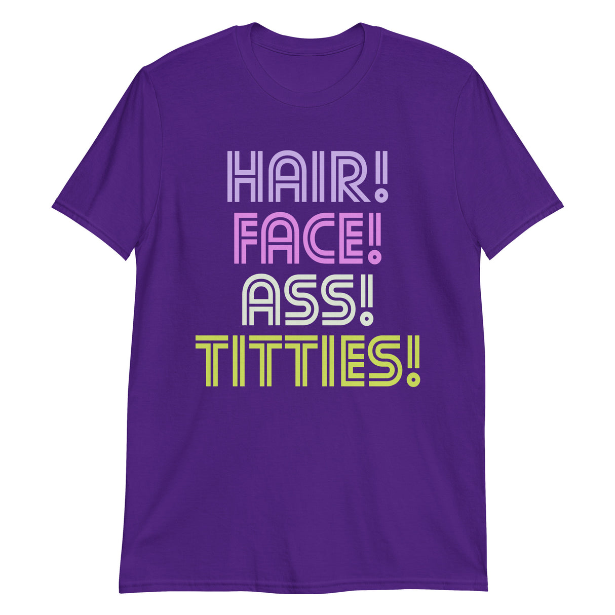 Hair Face Ass Titties-T-Shirts-Swish Embassy