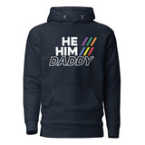 He/Him/Daddy (Hoodie)-Hoodie-Swish Embassy