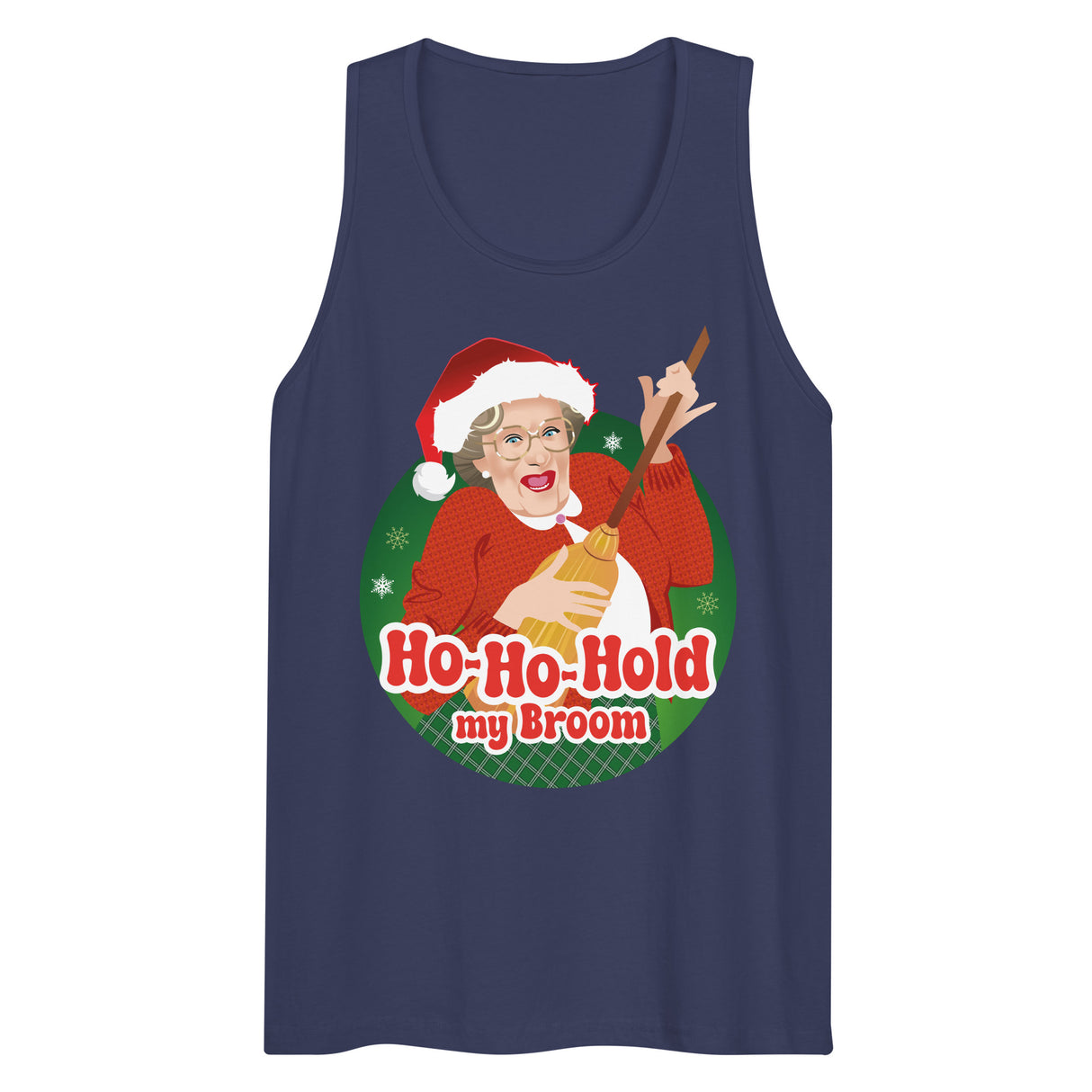 Ho Ho Hold My Broom (Tank top)-Christmas Tank Tops-Swish Embassy