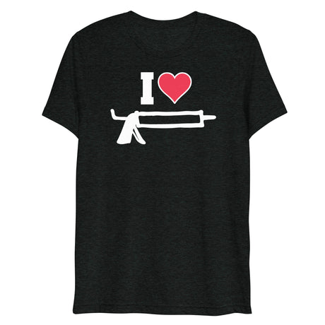 I Love Caulk (Triblend)-Triblend T-Shirt-Swish Embassy