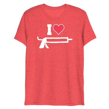 I Love Caulk (Triblend)-Triblend T-Shirt-Swish Embassy