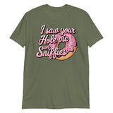 I Saw Your Hole Pic-T-Shirts-Swish Embassy