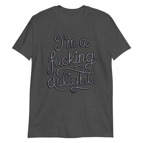 I'm a F*cking Delight-T-Shirts-Swish Embassy