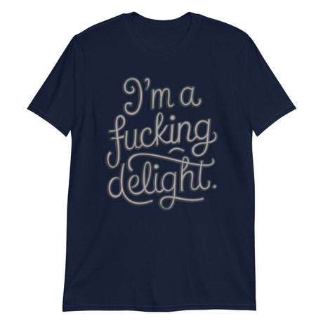 I'm a F*cking Delight-T-Shirts-Swish Embassy