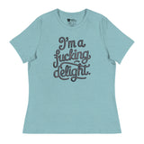 I'm a F*cking Delight (Women's Relaxed T-Shirt)-Women's T-Shirts-Swish Embassy