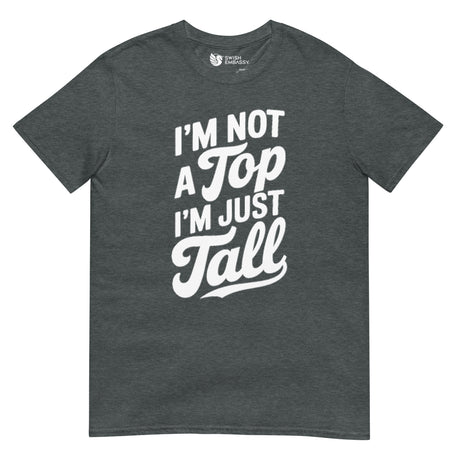 I'm Not a Top-T-Shirts-Swish Embassy