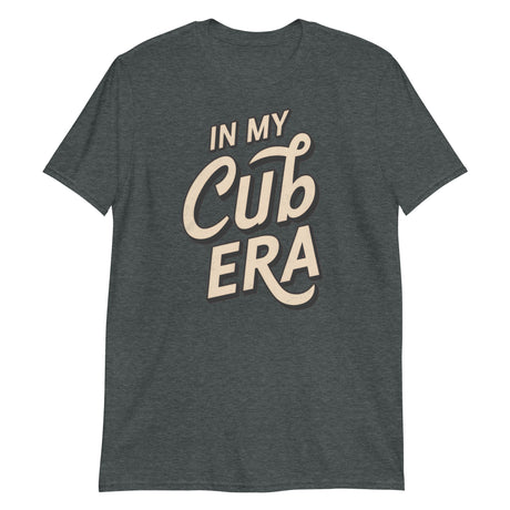 In My Cub Era-T-Shirts-Swish Embassy