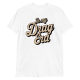 In My Drag Era-T-Shirts-Swish Embassy