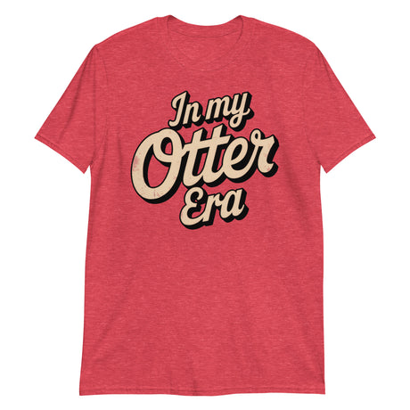 In My Otter Era-T-Shirts-Swish Embassy