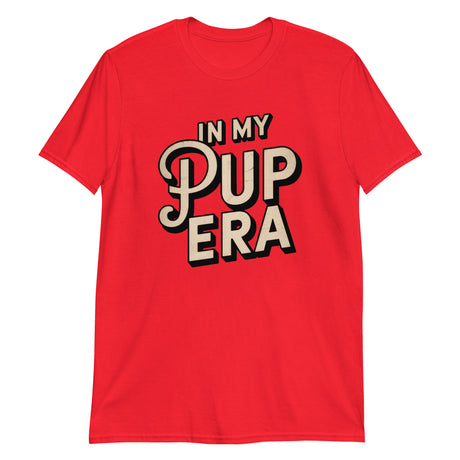 In My Pup Era-T-Shirts-Swish Embassy