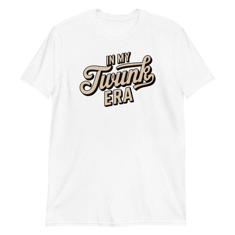 In My Twunk Era-T-Shirts-Swish Embassy