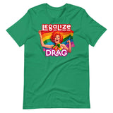 Legalize Drag-T-Shirts-Swish Embassy