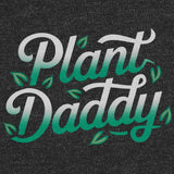 Plant Daddy-T-Shirts-Swish Embassy