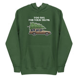 Too Big For Your Trunk (Hoodie)-Christmas Hoodies-Swish Embassy