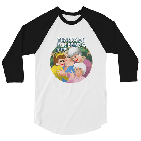 Thank You for Being a Friend (Raglan) - White/Black