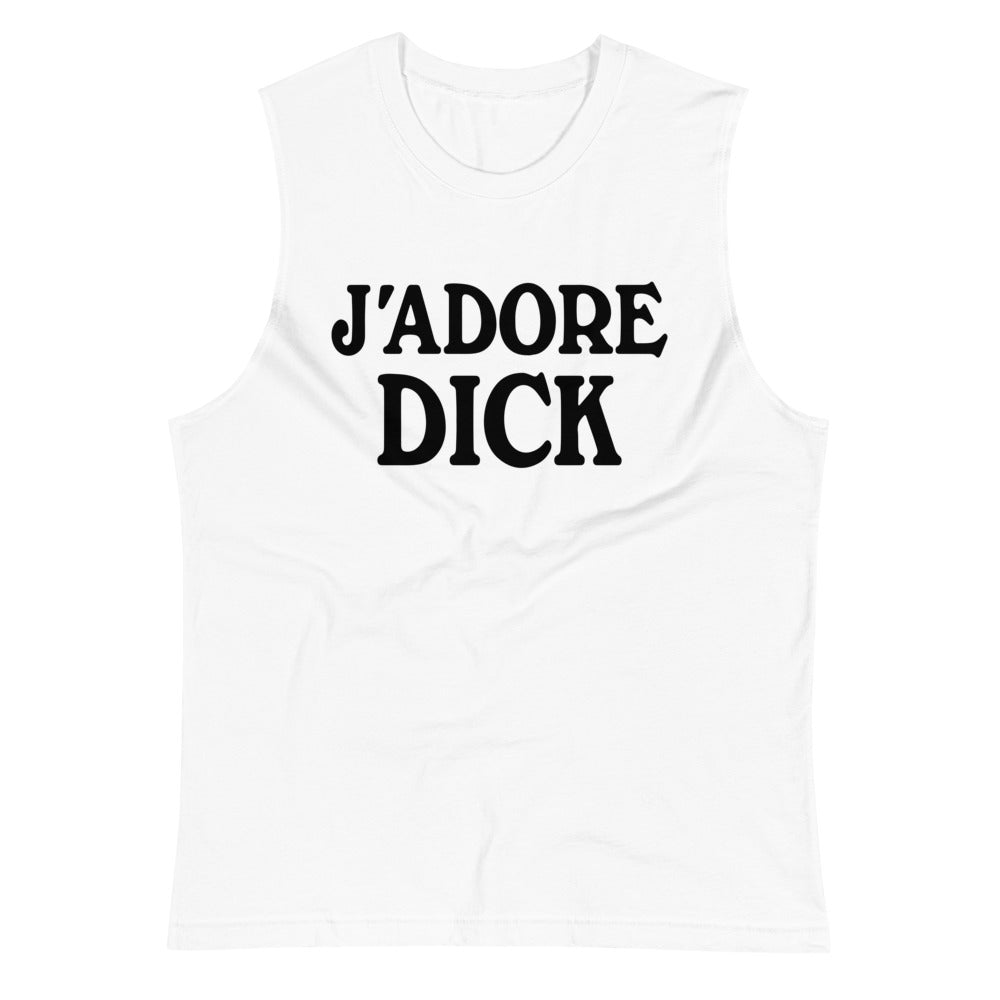 J'Adore Dick (Muscle Shirt) - White