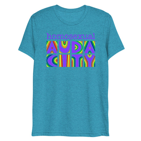Homosexual Audacity (Triblend) - Aqua Triblend