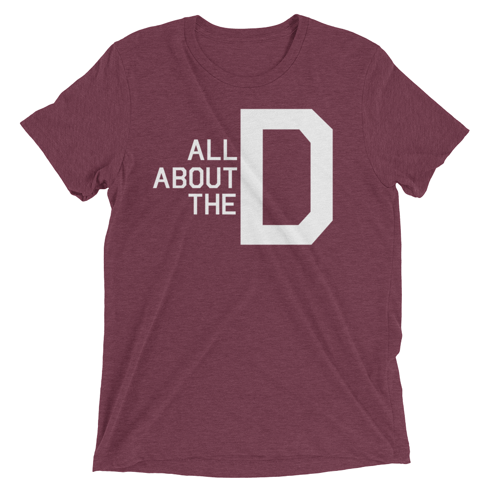 All About the D (Retail Triblend)-Triblend T-Shirt-Swish Embassy