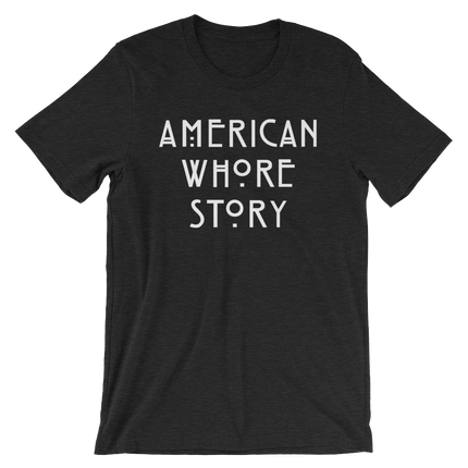 American Whore Story-T-Shirts-Swish Embassy