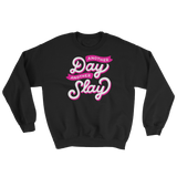 Another Day Another Slay (Long Sleeve)-Long Sleeve-Swish Embassy