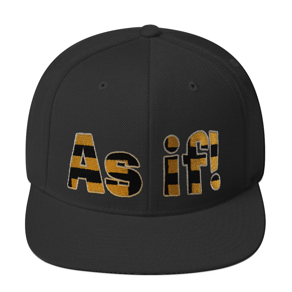 As If! (Baseball Cap)-Headwear-Swish Embassy