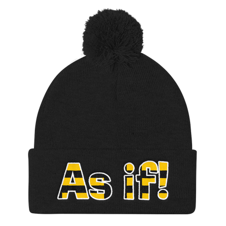 As If! (Beanie)-Beanie-Swish Embassy