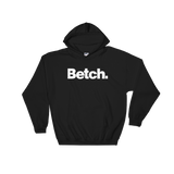 Betch (Hoodie)-Hoodie-Swish Embassy