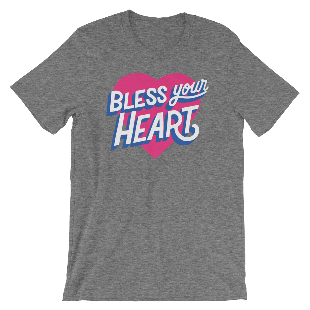 Bless Your Heart-T-Shirts-Swish Embassy